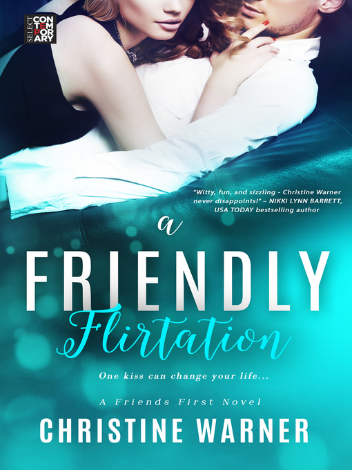 Title details for A Friendly Flirtation by Christine Warner - Available